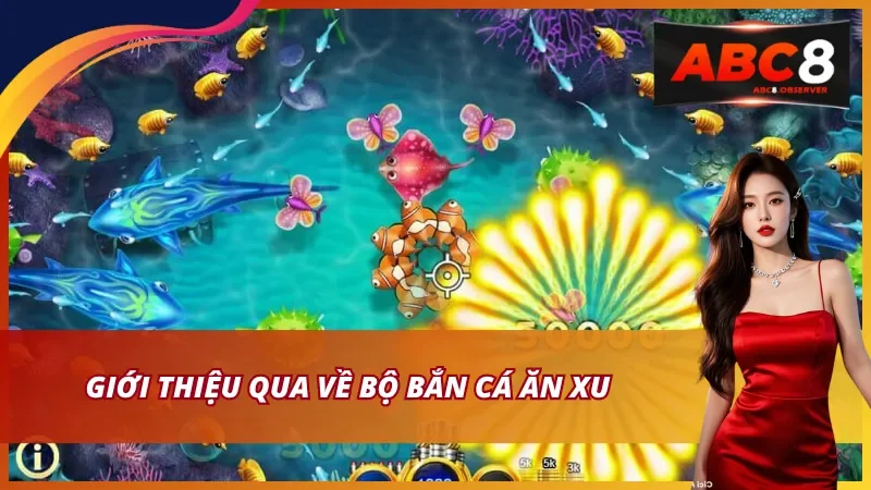 Tất tần tật về bộ môn bắn cá ăn xu