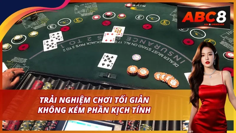 Trải nghiệm chơi tối giản không kém phần kịch tính