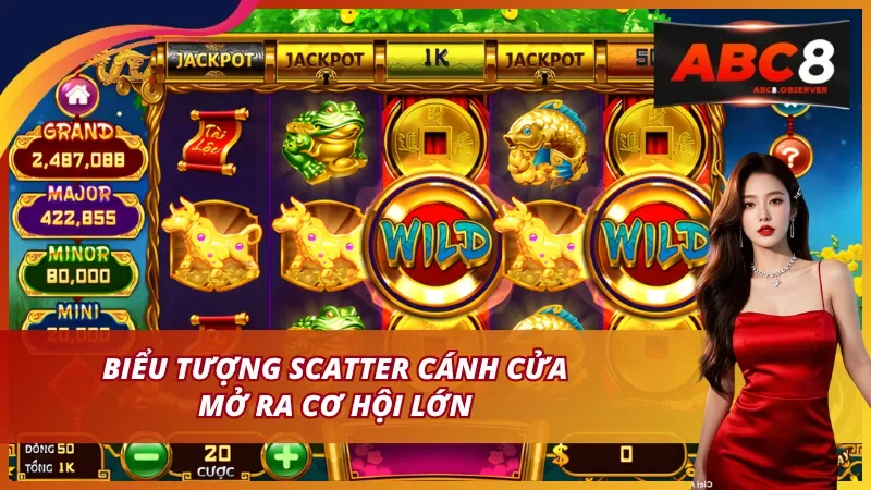 Biểu tượng Scatter cánh cửa mở ra cơ hội lớn